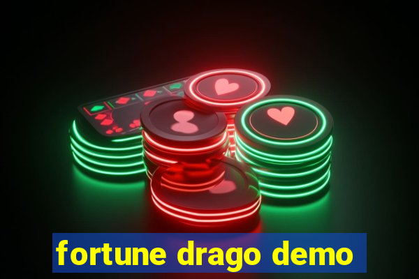 fortune drago demo